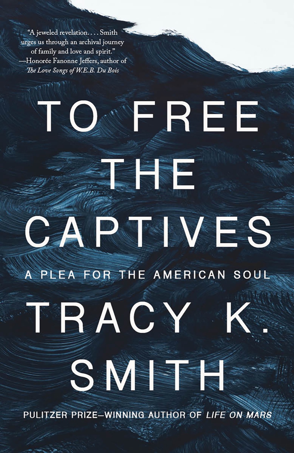 To Free the Captives A Plea for the American Soul - (PDF/EPUB Version)