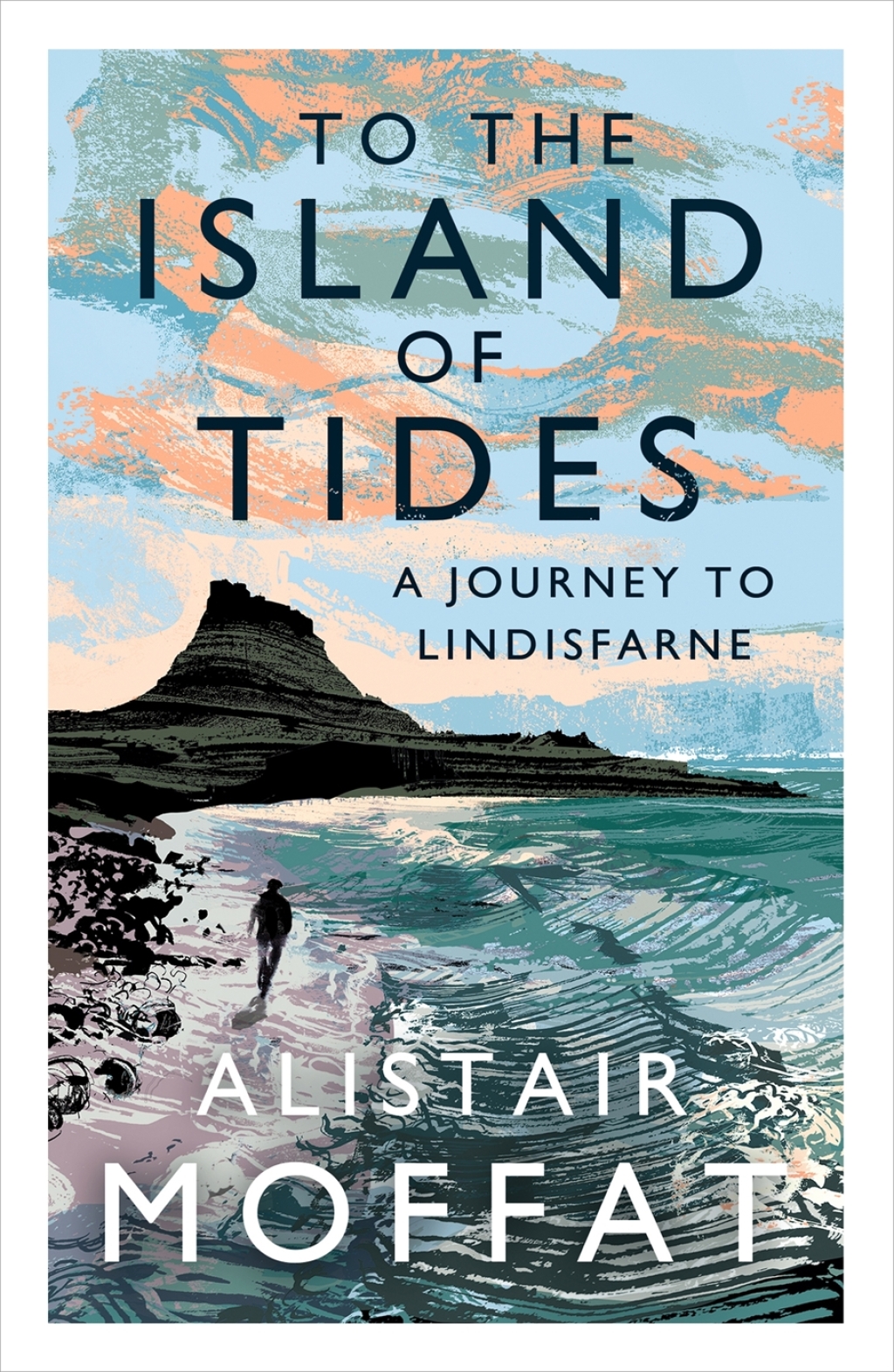 To the Island of Tides A Journey to Lindisfarne - (PDF/EPUB Version)