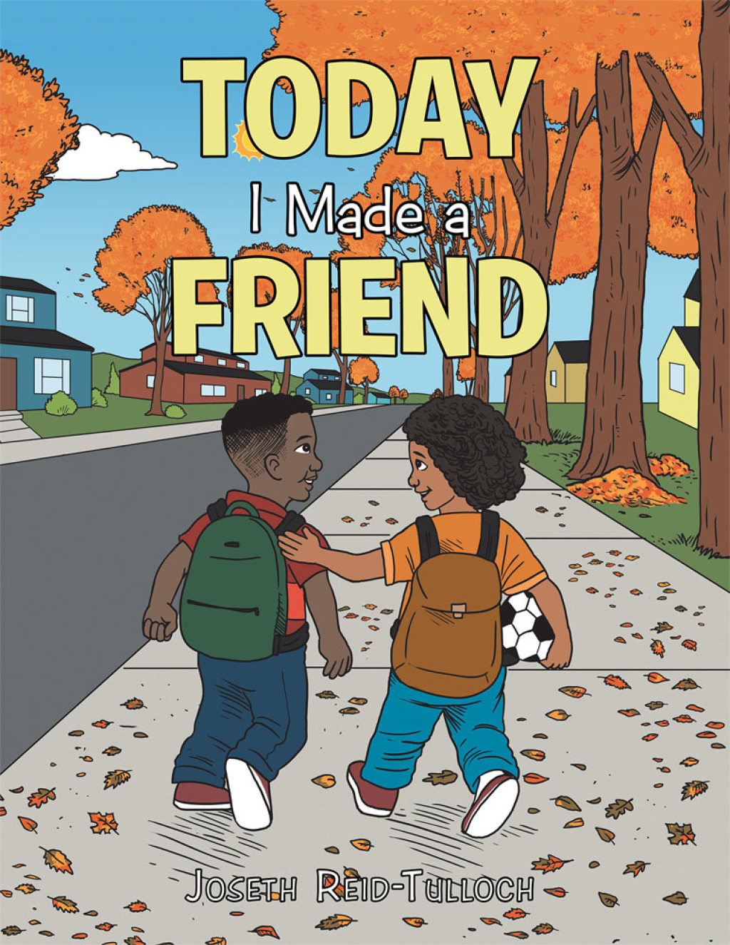 Today I Made a Friend - (PDF/EPUB Version)