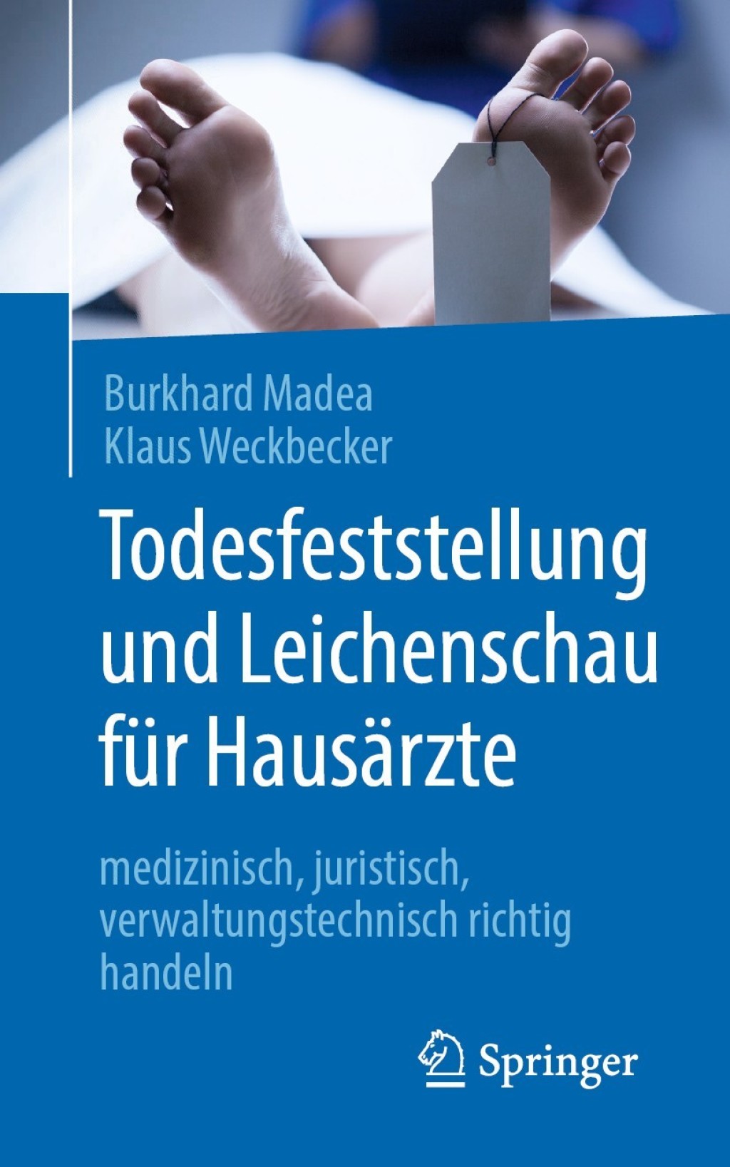 Todesfeststellung und Leichenschau fÃ¼r HausÃ¤rzte - (PDF/EPUB Version)
