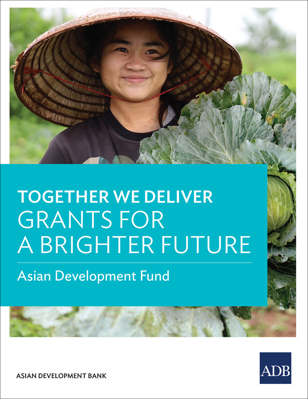 Together We Deliver Grants for a Brighter Future - (PDF/EPUB Version)