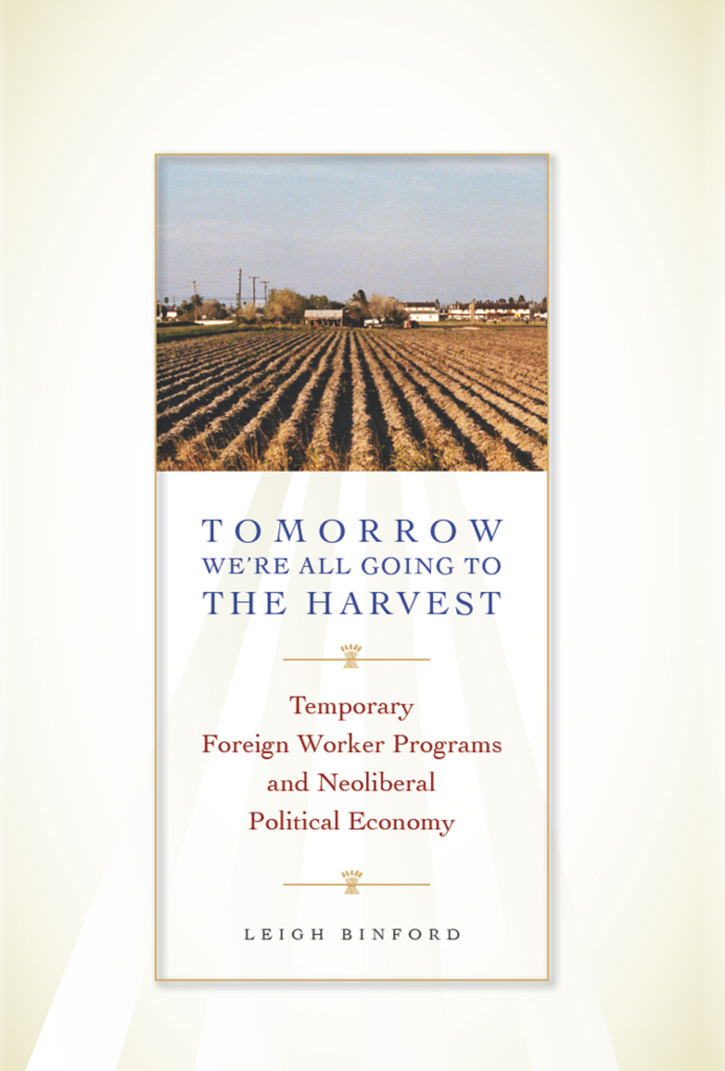 Tomorrow We're All Going to the Harvest - (PDF/EPUB Version)