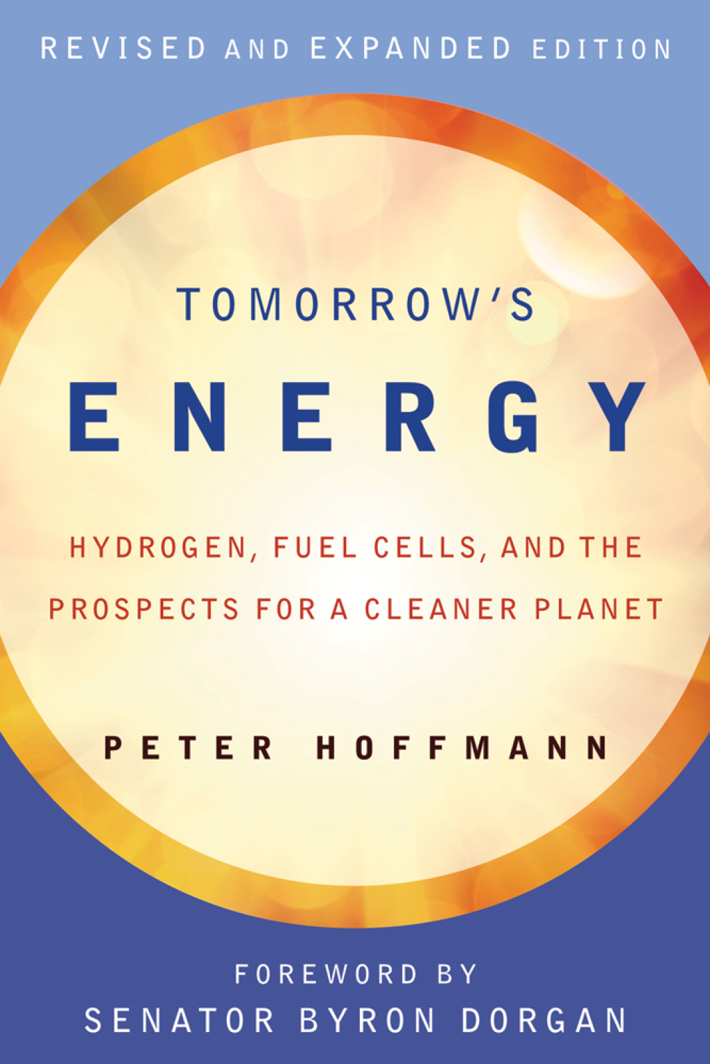Tomorrow's Energy, revised and expanded edition Hydrogen, Fuel Cells, and the Prospects for a Cleaner Planet 2nd Edition - (PDF/EPUB Version)
