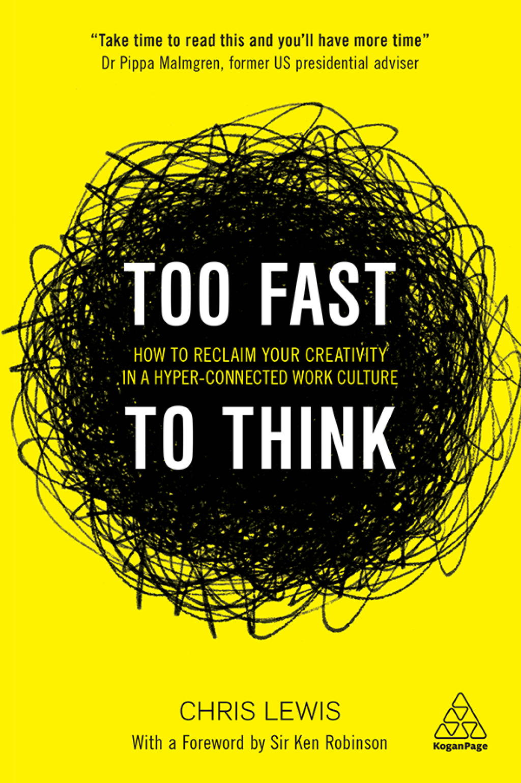 Too Fast to Think How to Reclaim Your Creativity in a Hyper-connected Work Culture 1st Edition - (PDF/EPUB Version)