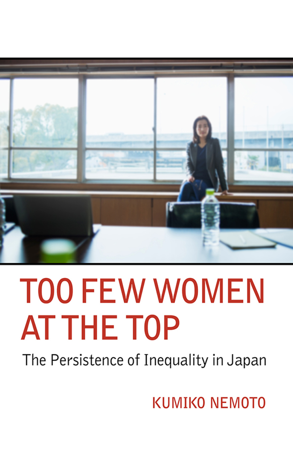 Too Few Women at the Top The Persistence of Inequality in Japan - (PDF/EPUB Version)
