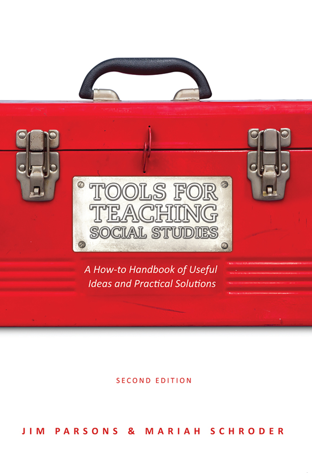 Tools for Teaching Social Studies A How-to Handbook of Useful Ideas and Practical Solutions - (PDF/EPUB Version)