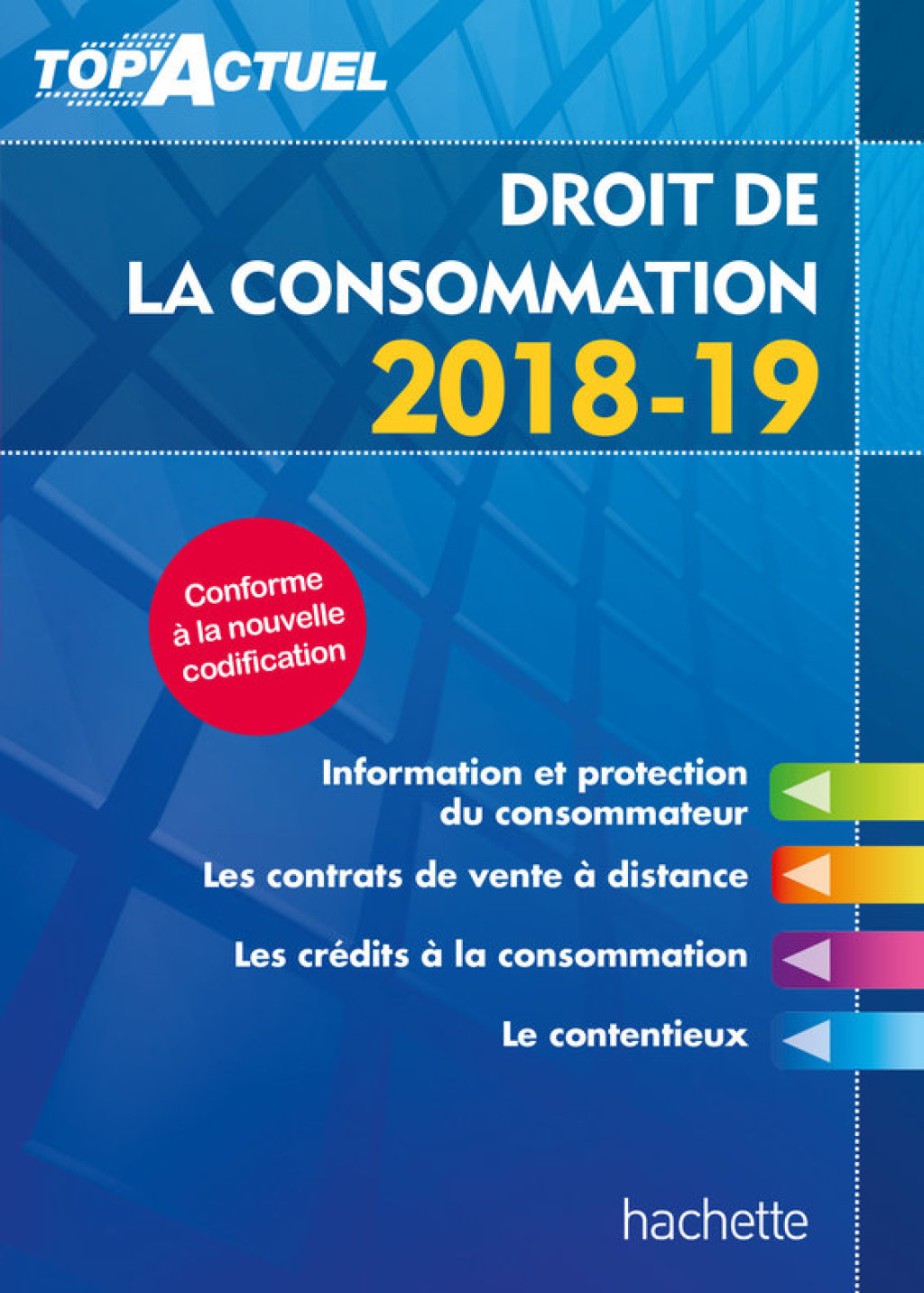 Top Actuel Droit de la consommation 2018-2019 - (PDF/EPUB Version)