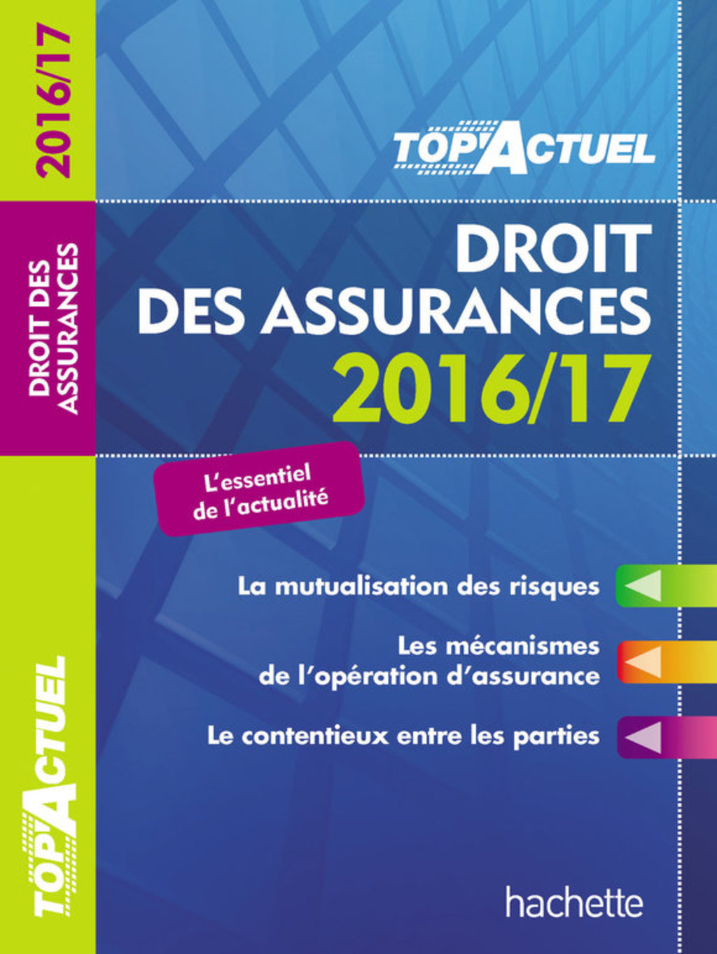 TOP Actuel Droit Des Assurances 2016/2017 - (PDF/EPUB Version)