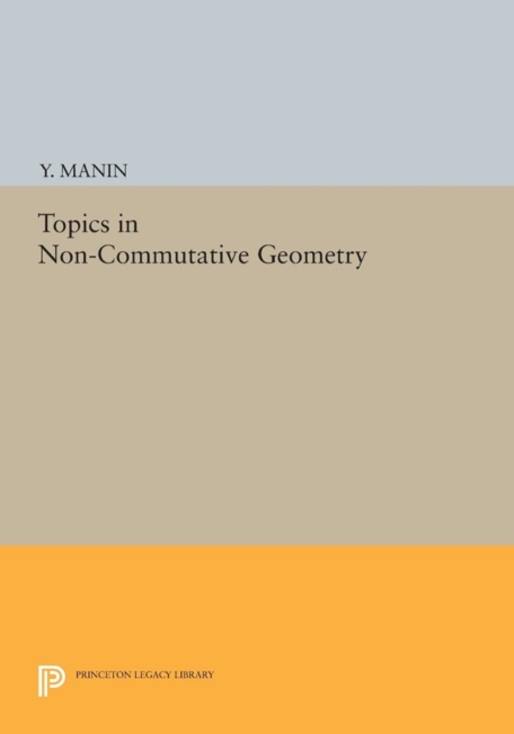 Topics in Non-Commutative Geometry - (PDF/EPUB Version)