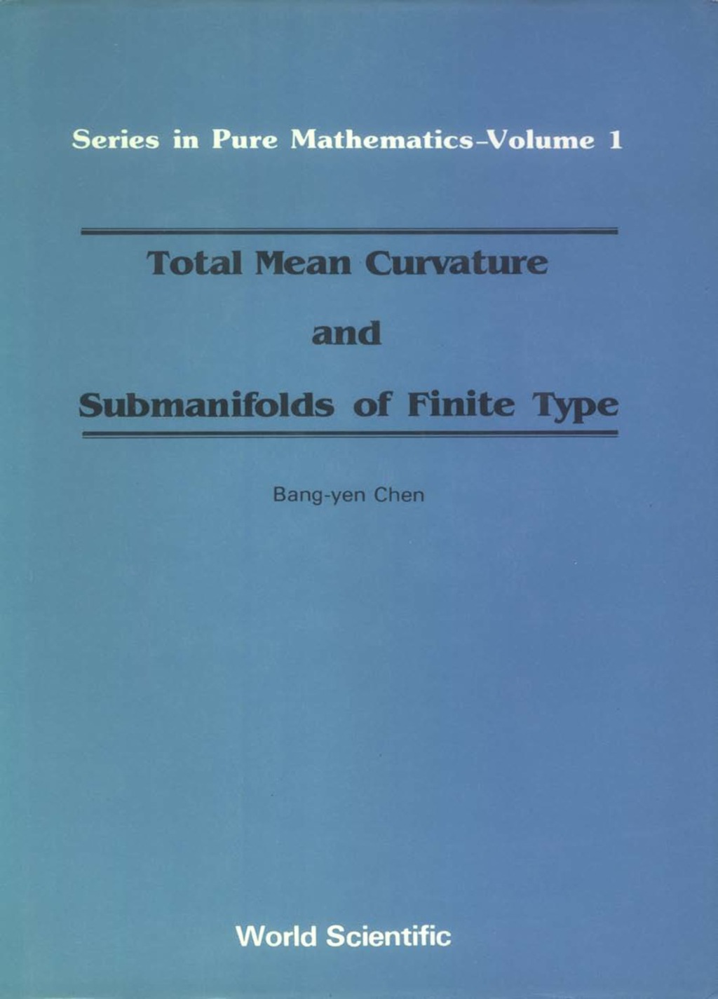 Total Mean Curvature and Submanifolds of Finite Type - (PDF/EPUB Version)