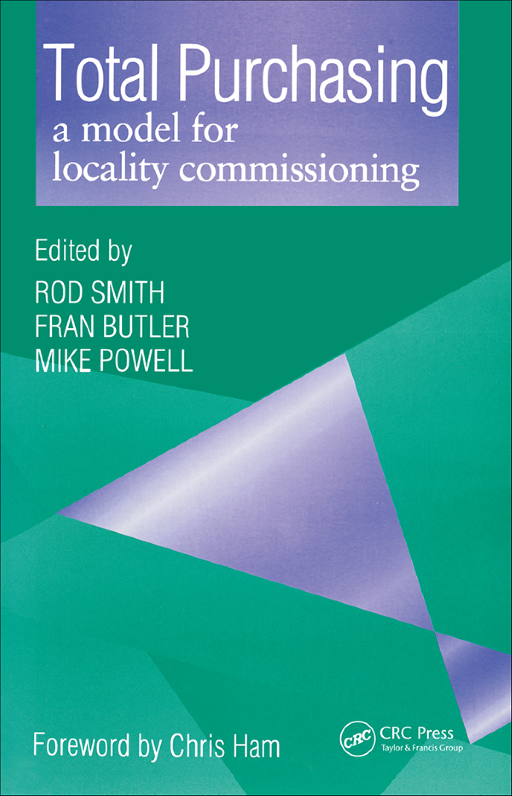 Total Purchasing A Model for Locality Commissioning 1st Edition - (PDF/EPUB Version)