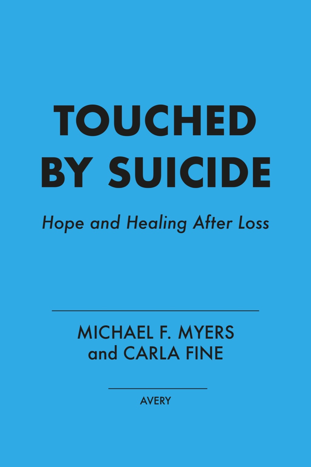 Touched by Suicide Hope and Healing After Loss - (PDF/EPUB Version)
