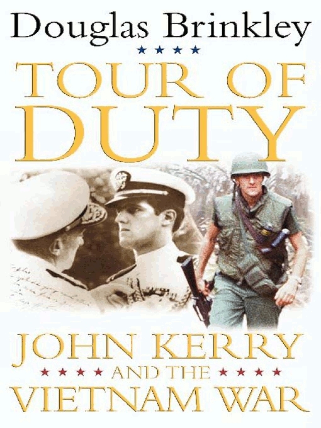 Tour of Duty John Kerry and the Vietnam War - (PDF/EPUB Version)