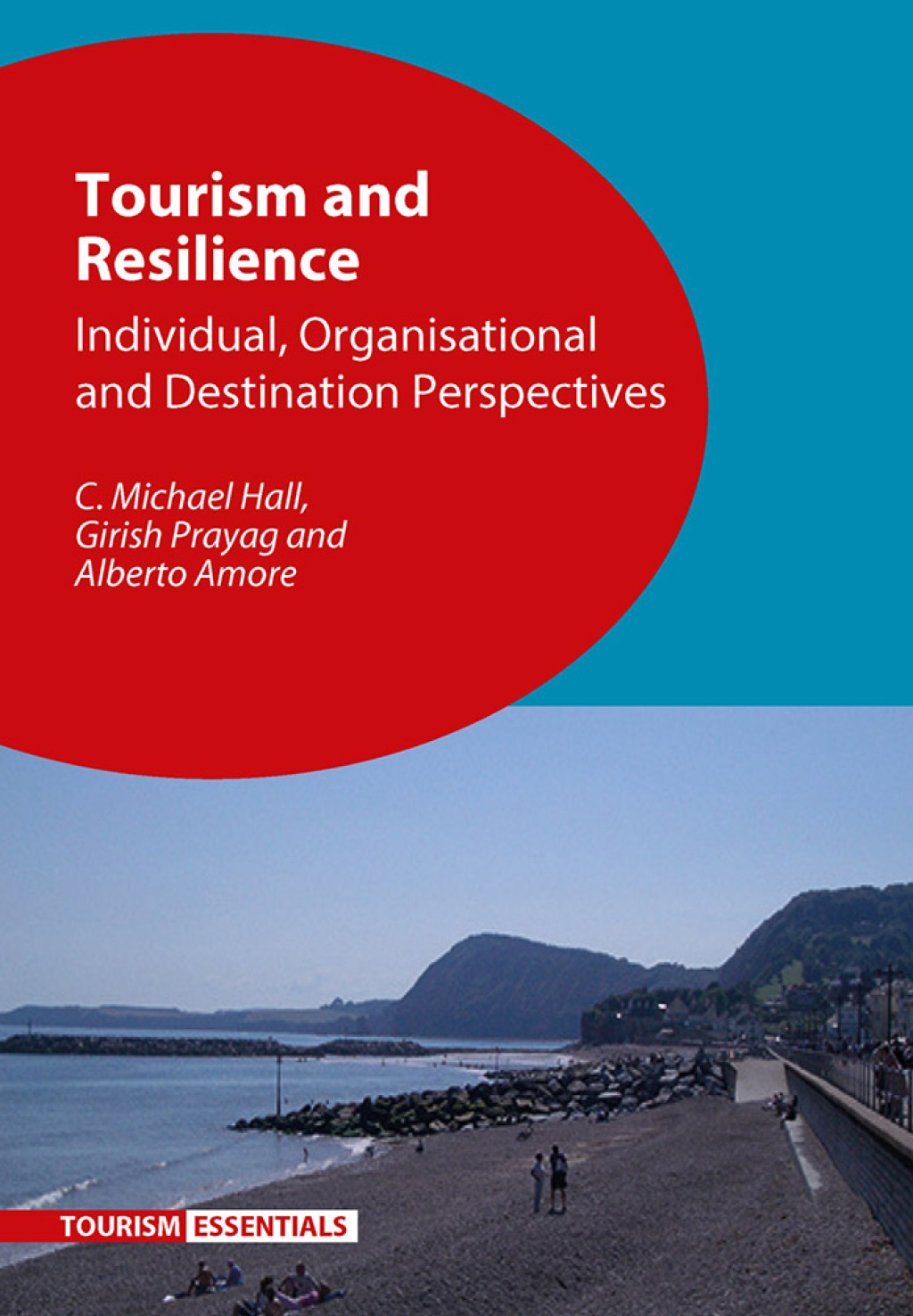 Tourism and Resilience Individual, Organisational and Destination Perspectives 1st Edition - (PDF/EPUB Version)