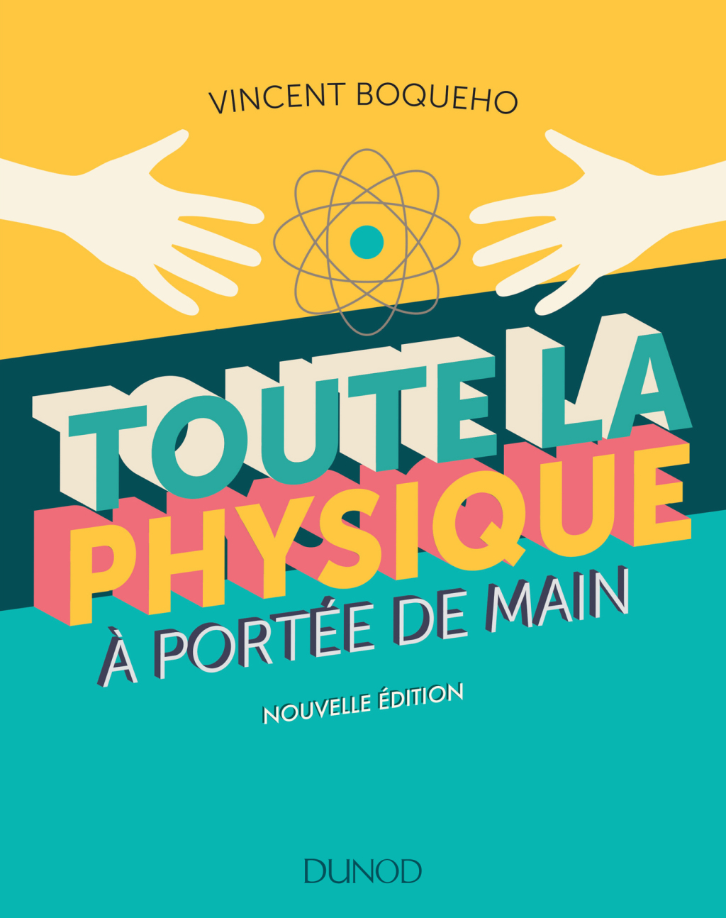 Toute la physique Ã  portÃ©e de main - 3e Ã©d. 3rd Edition - (PDF/EPUB Version)
