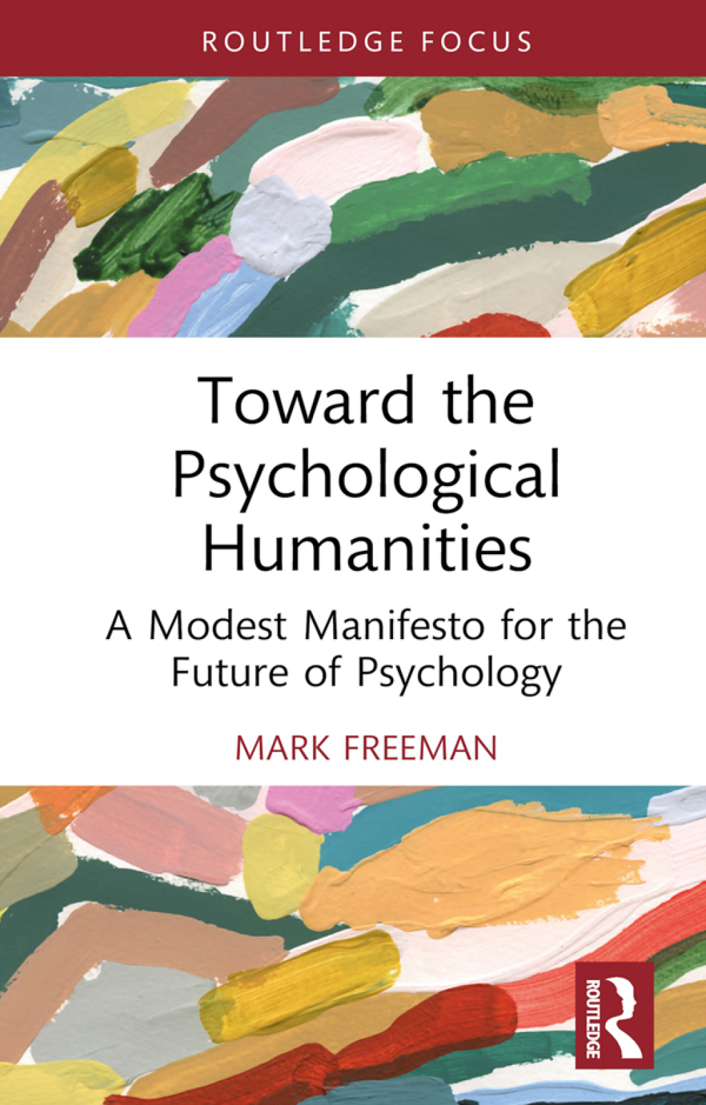 Toward the Psychological Humanities A Modest Manifesto for the Future of Psychology 1st Edition - (PDF/EPUB Version)