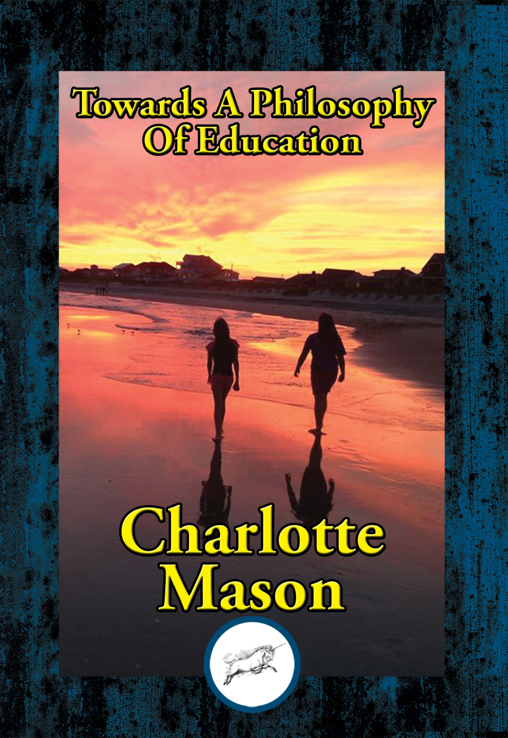 Towards A Philosophy Of Education - (PDF/EPUB Version)