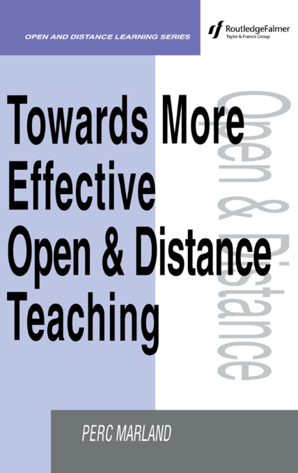 Towards More Effective Open and Distance Learning Teaching 1st Edition - (PDF/EPUB Version)