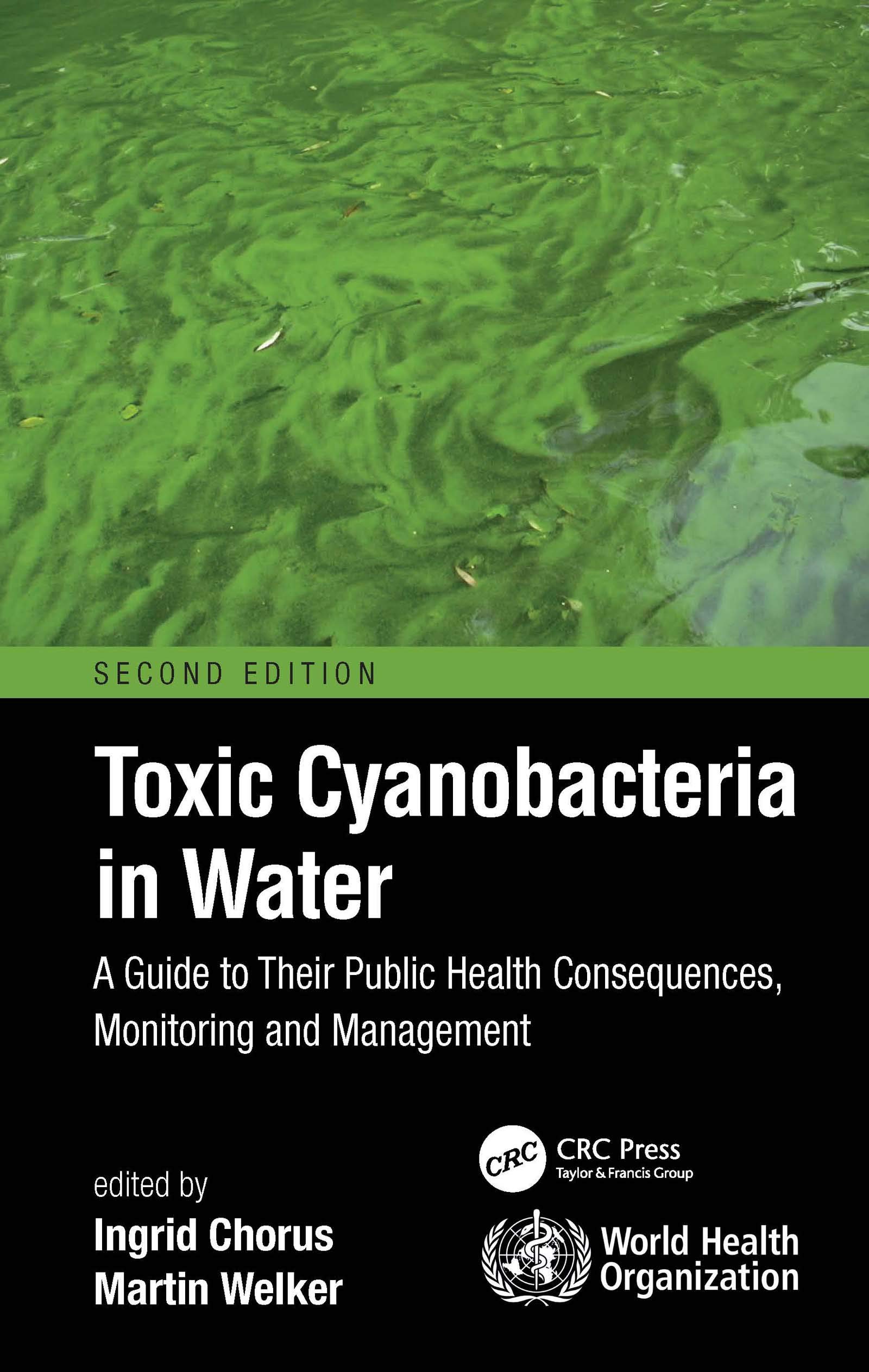 Toxic Cyanobacteria in Water: A Guide to Their Public Health ...