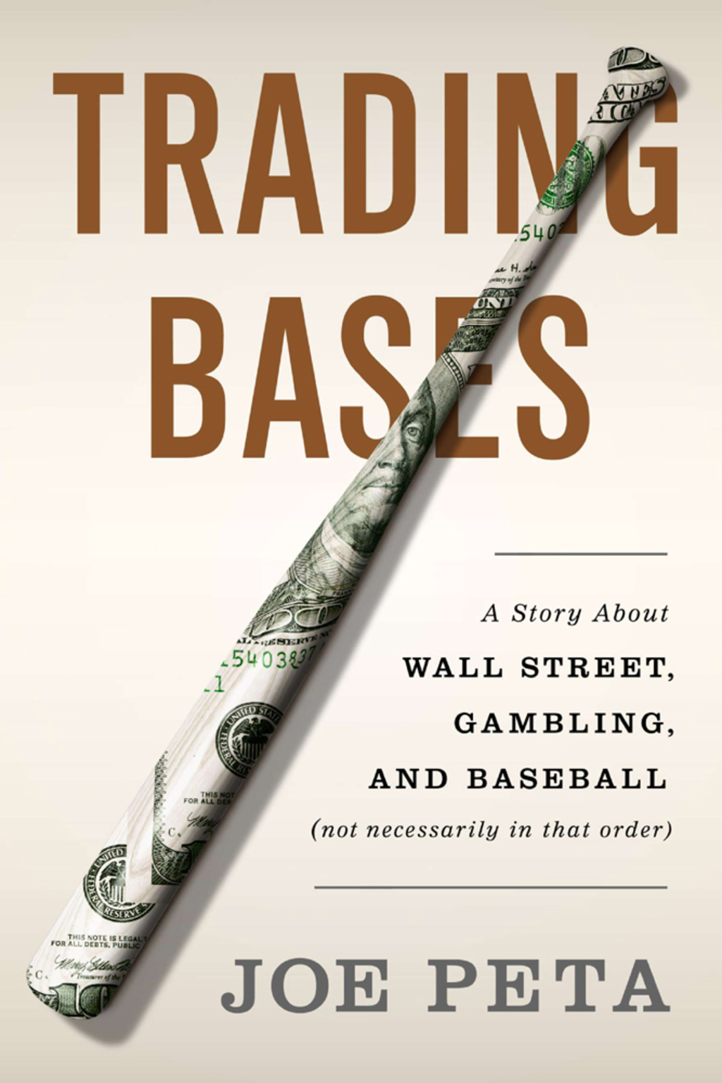 Trading Bases How a Wall Street Trader Made a Fortune Betting on Baseball - (PDF/EPUB Version)