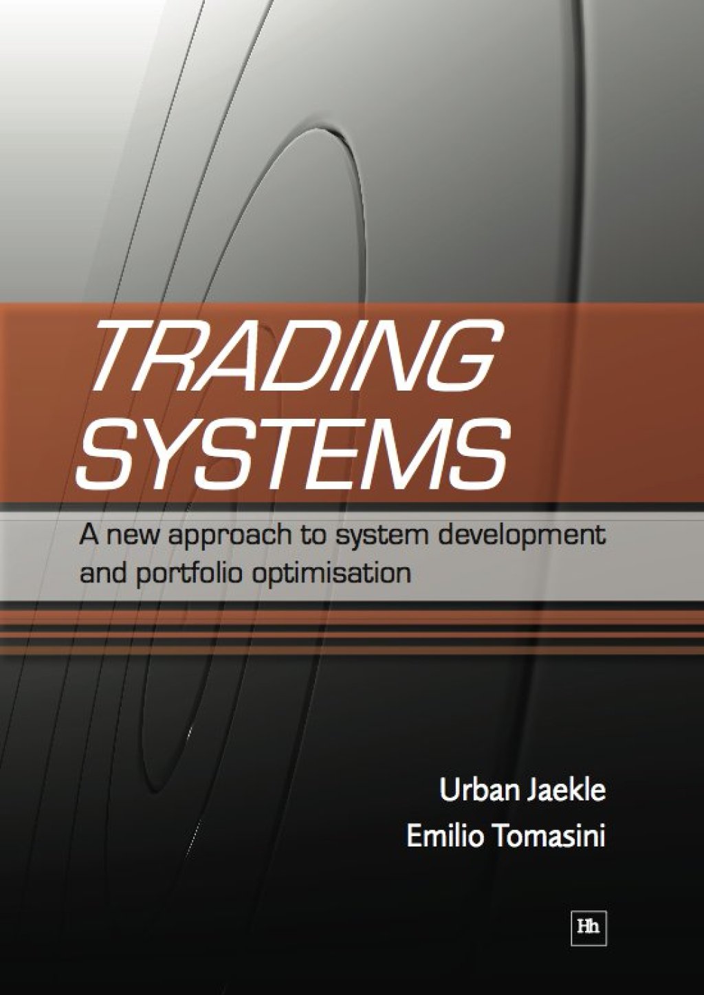 Trading Systems A new approach to system development and portfolio optimisation - (PDF/EPUB Version)