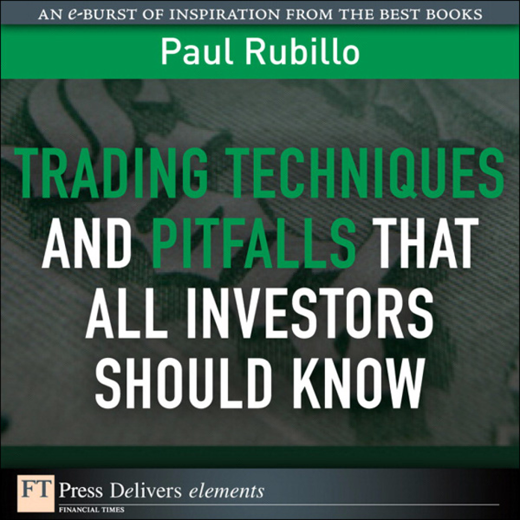 Trading Techniques and Pitfalls That All Investors Should Know 1st Edition - (PDF/EPUB Version)