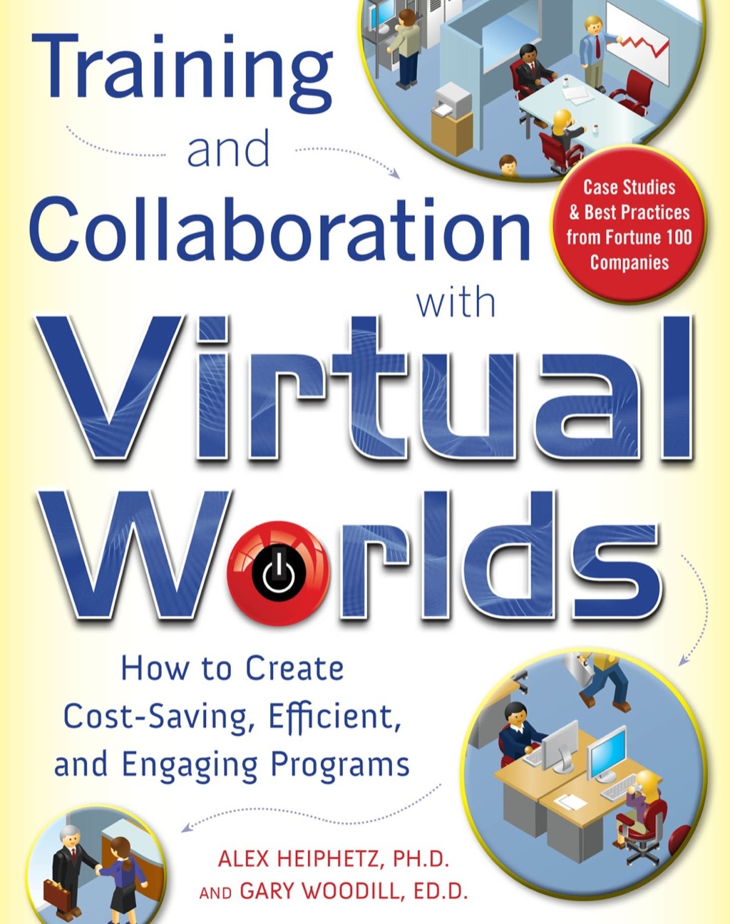 Training and Collaboration with Virtual Worlds 1st Edition - (PDF/EPUB Version)