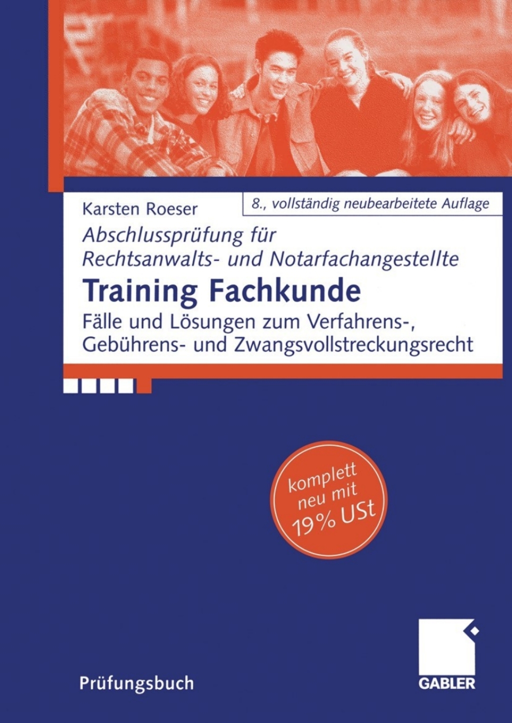 Training Fachkunde FÃ¤lle und LÃ¶sungen zum Verfahrens-, GebÃ¼hren- und Zwangsvollstreckungsrecht 8th Edition - (PDF/EPUB Version)