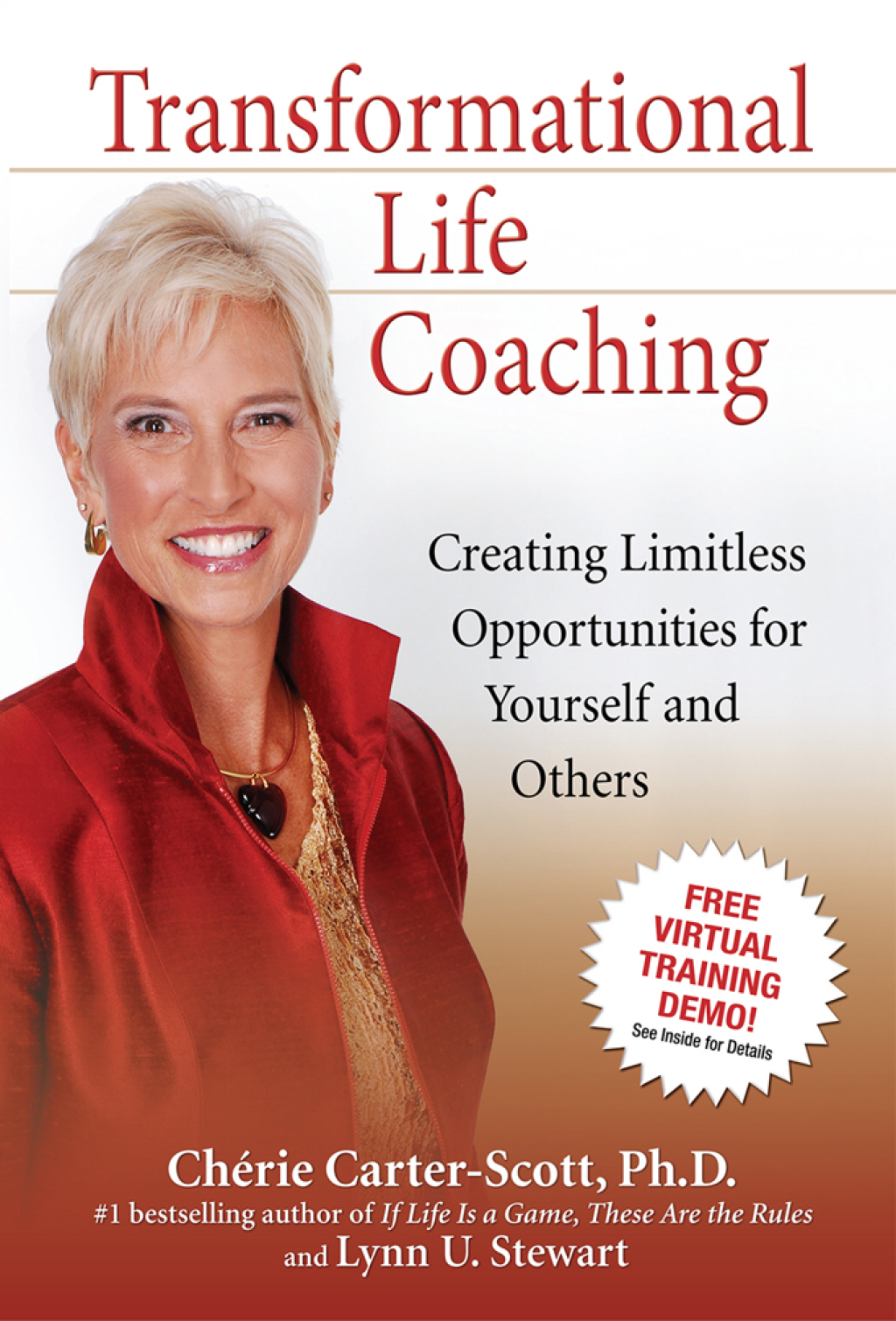 Transformational Life Coaching Creating Limitless Opportunities for Yourself and Others - (PDF/EPUB Version)