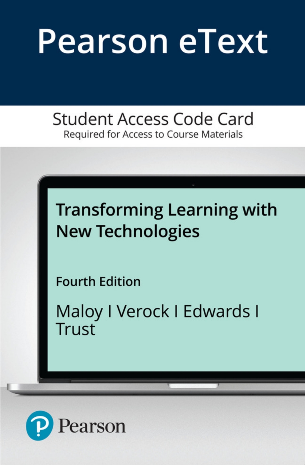 Transforming Learning with New Technologies -- Pearson eText 4th Edition â€“ PDF/EPUB Version Downloadable