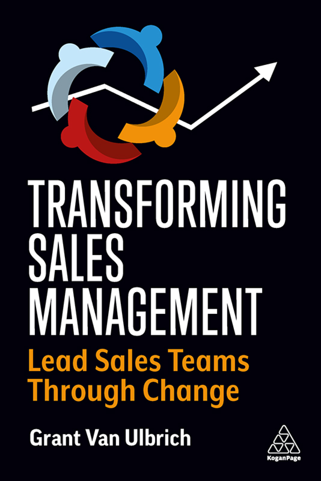 Transforming Sales Management Lead Sales Teams Through Change 1st Edition - (PDF/EPUB Version)