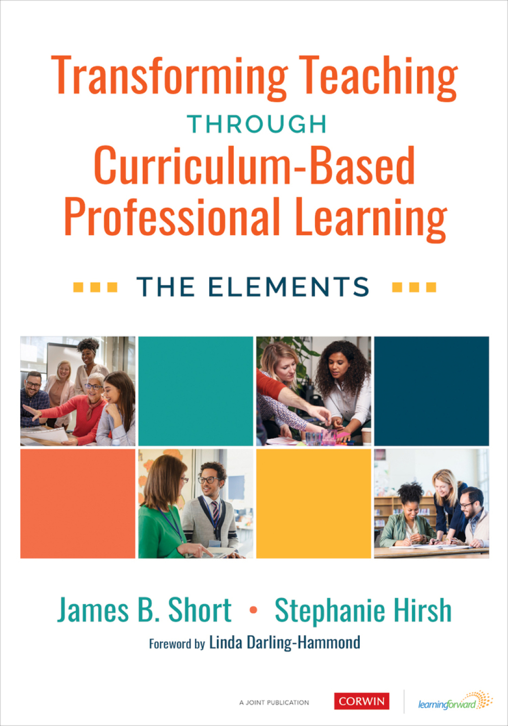 Transforming Teaching Through Curriculum-Based Professional Learning The Elements 1st Edition - (PDF/EPUB Version)