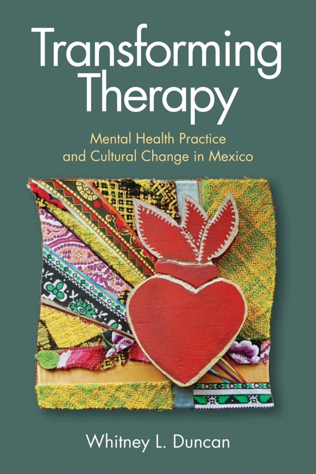 Transforming Therapy Mental Health Practice and Cultural Change in Mexico - (PDF/EPUB Version)