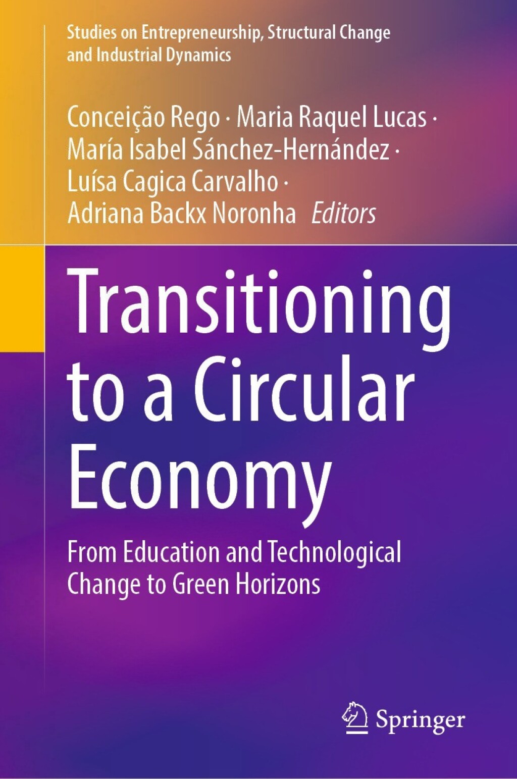 Transitioning to a Circular Economy From Education and Technological ...