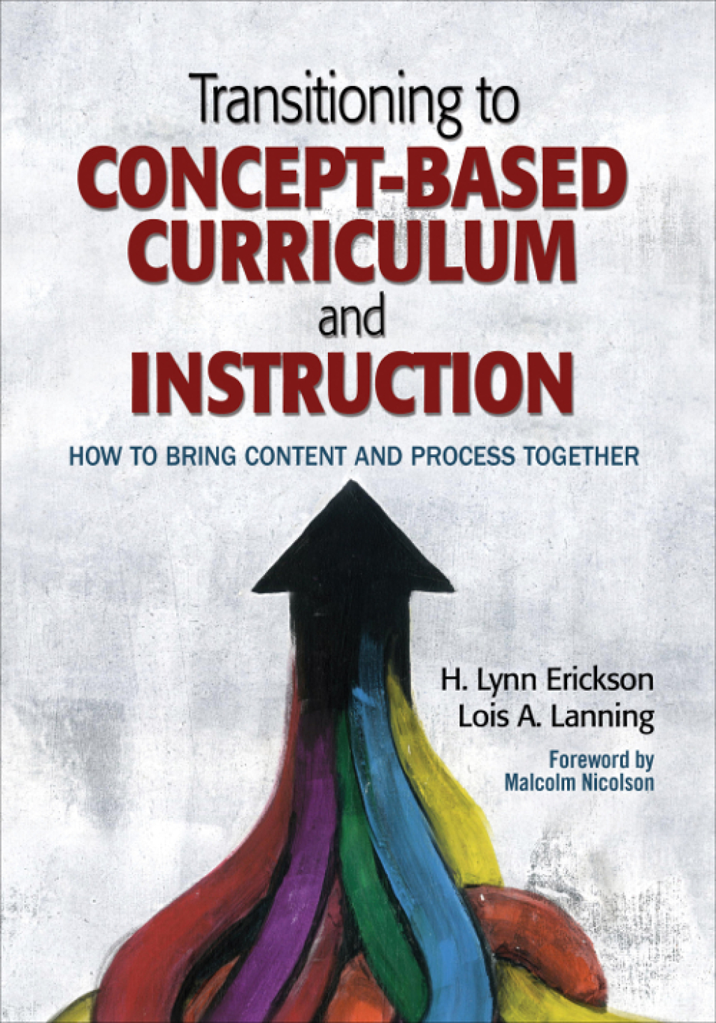 Transitioning to Concept-Based Curriculum and Instruction How to Bring Content and Process Together 1st Edition - (PDF/EPUB Version)