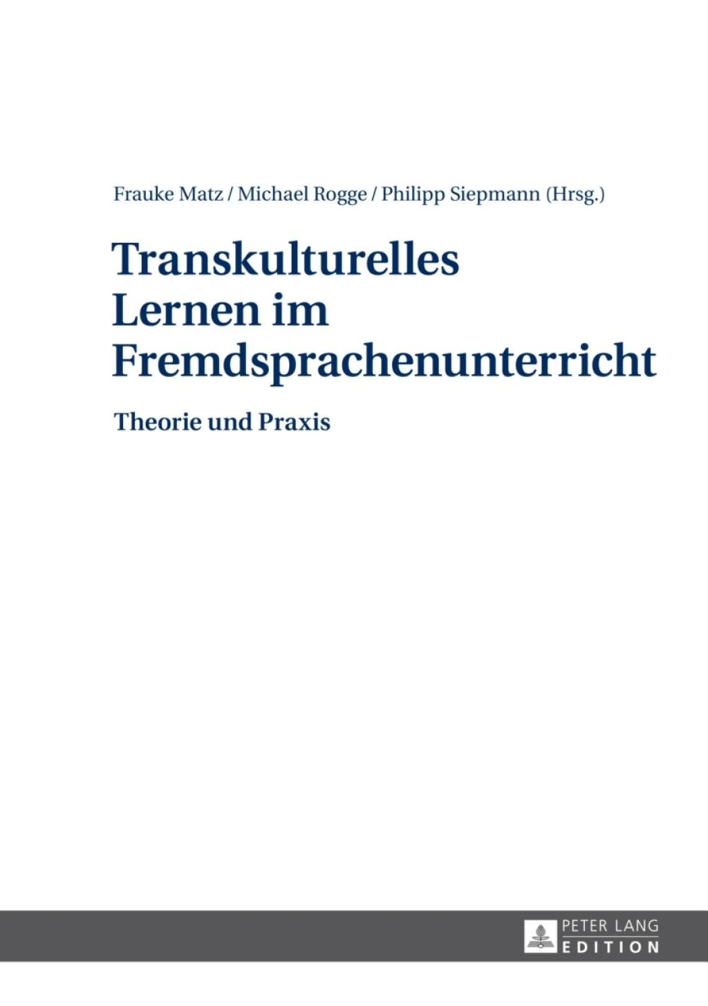Transkulturelles Lernen im Fremdsprachenunterricht Theorie und Praxis 1st Edition - (PDF/EPUB Version)