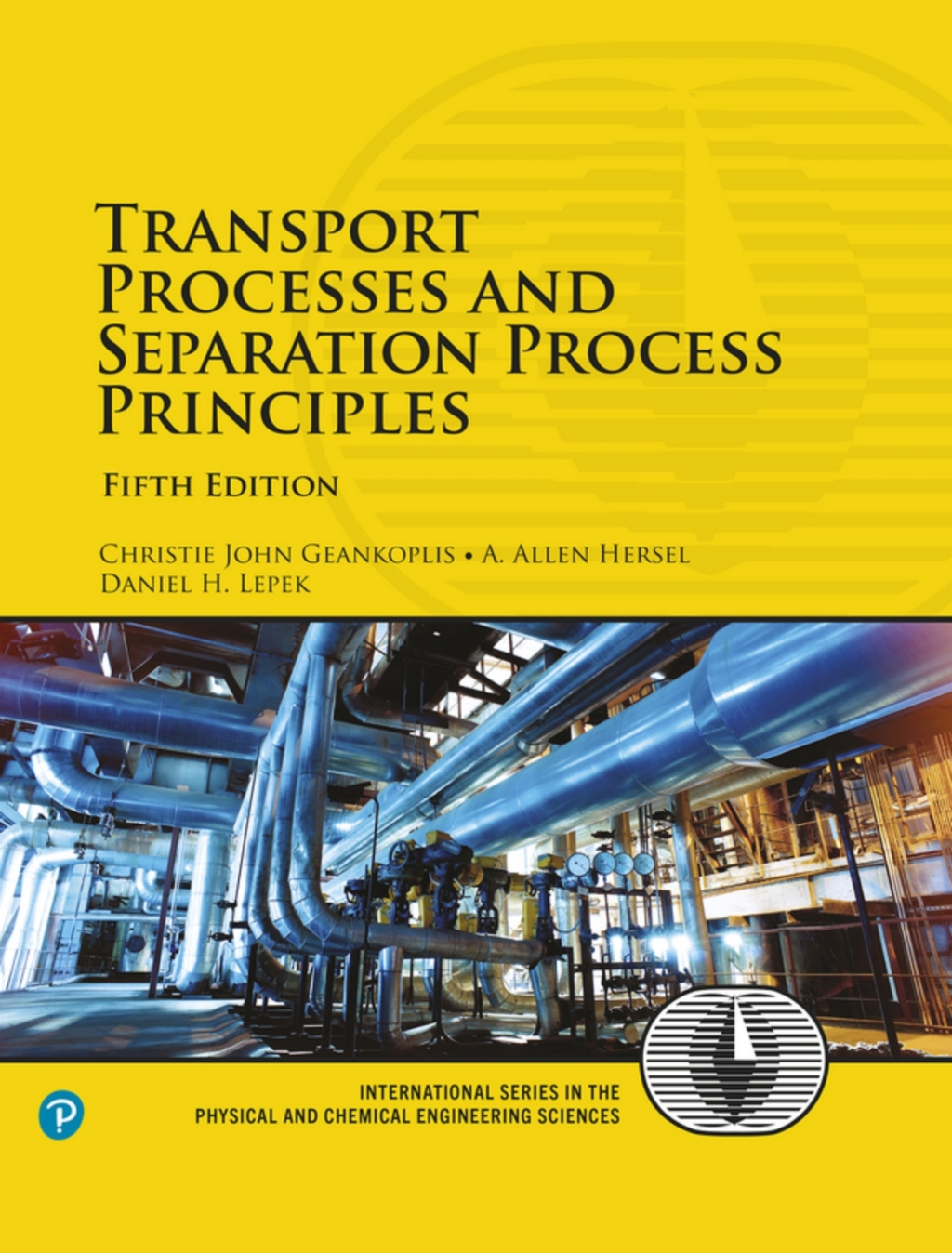 Transport Processes and Separation Process Principles (Pearson+) 5th Edition â€“ PDF/EPUB Version Downloadable