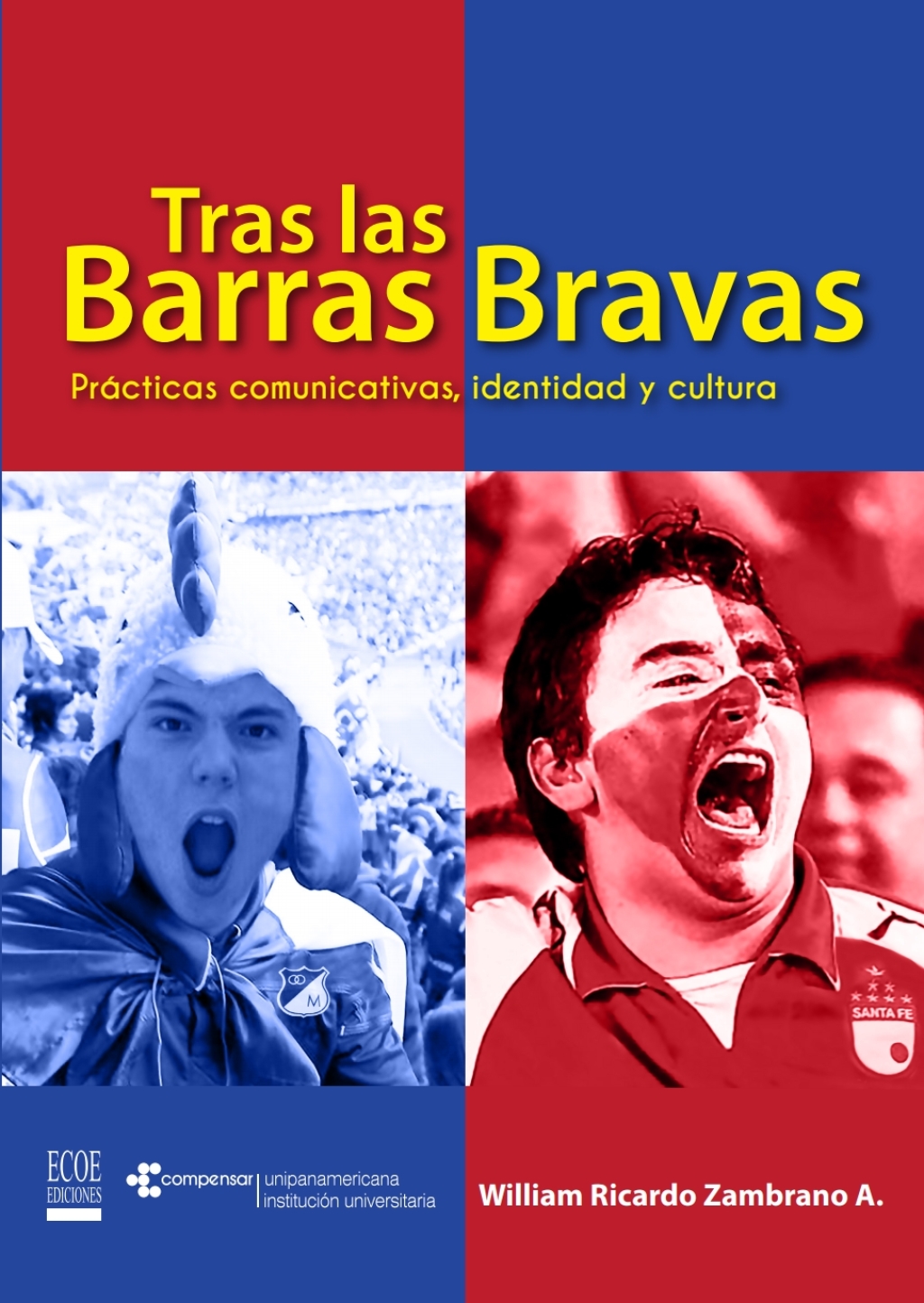 Tras las barras bravas 1st Edition - (PDF/EPUB Version)