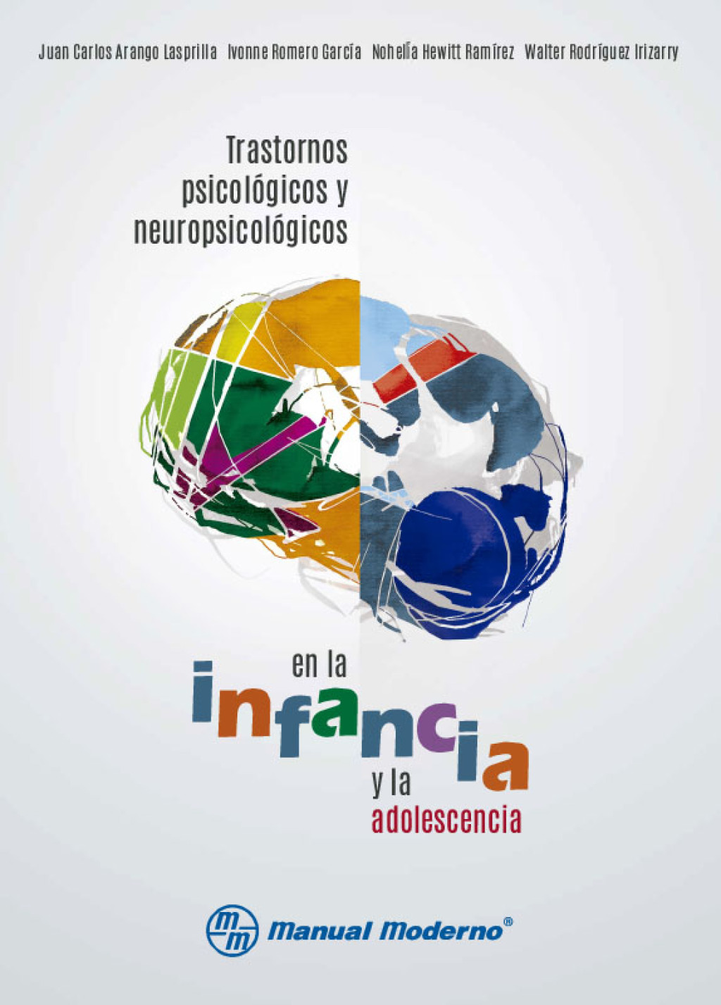 Trastornos psicolÃ³gicos y neuropsicolÃ³gicos en la infancia y la adolescencia 1st Edition - (PDF/EPUB Version)