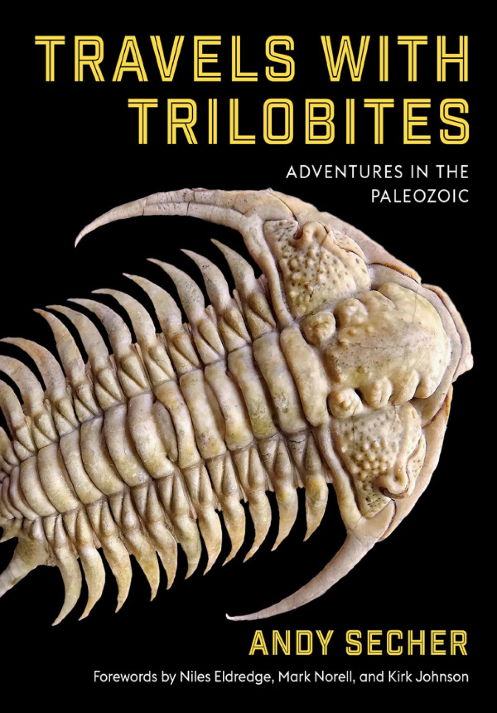 Travels with Trilobites Adventures in the Paleozoic - (PDF/EPUB Version)