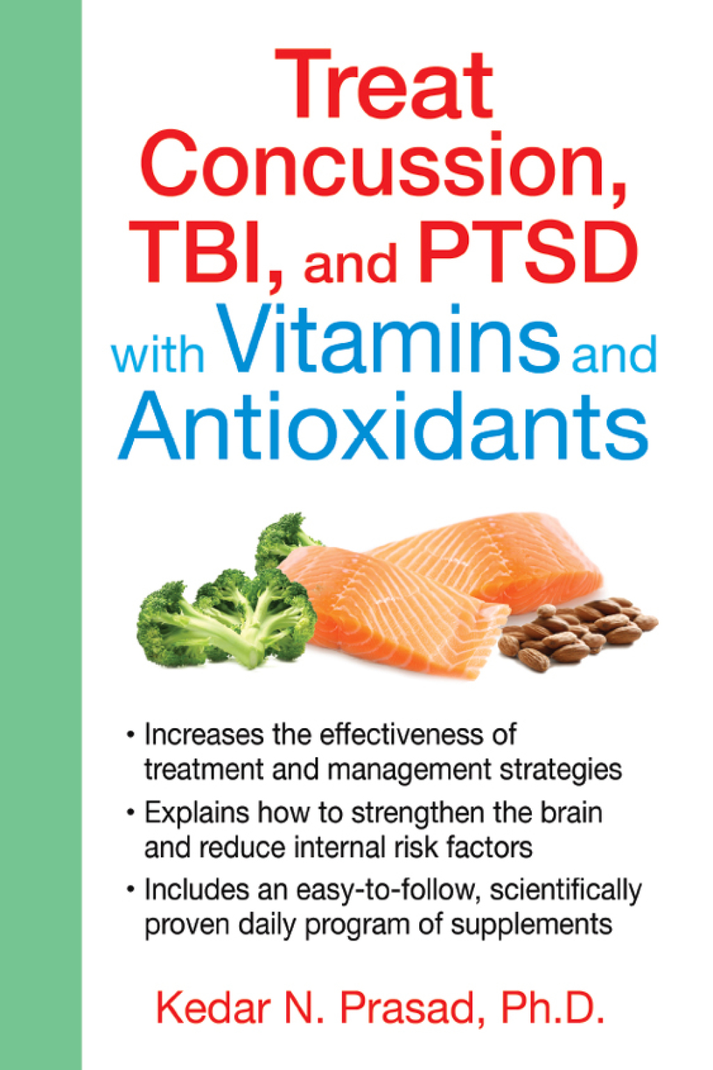 Treat Concussion, TBI, and PTSD with Vitamins and Antioxidants - (PDF/EPUB Version)