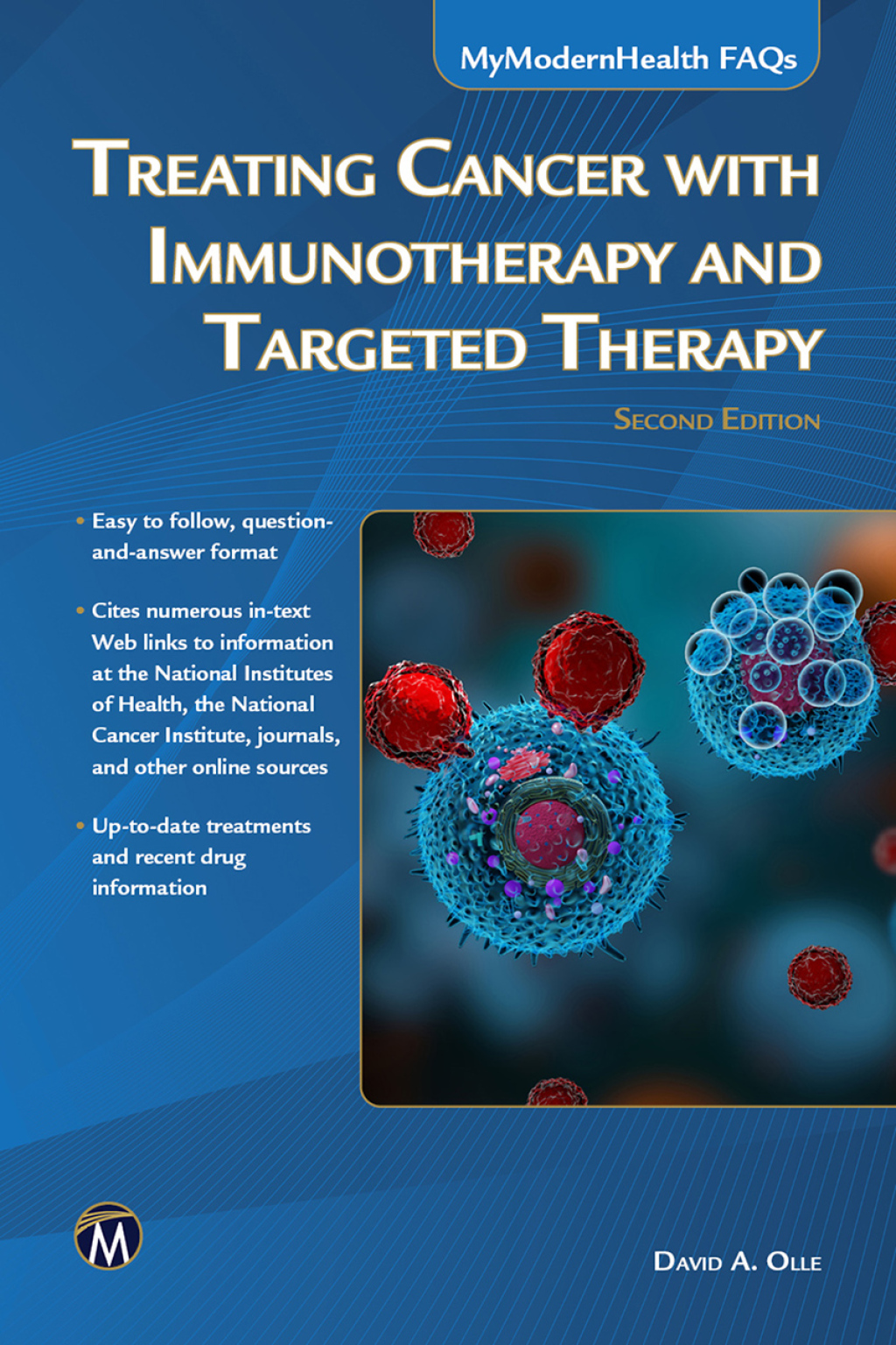 Treating Cancer with Immunotherapy and Targeted Therapy 2nd Edition - (PDF/EPUB Version)
