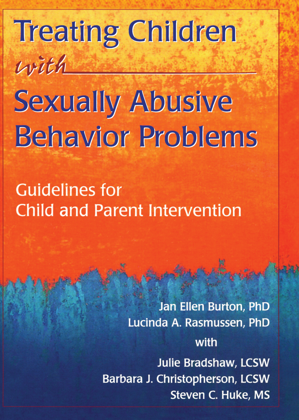 Treating Children with Sexually Abusive Behavior Problems Guidelines ...