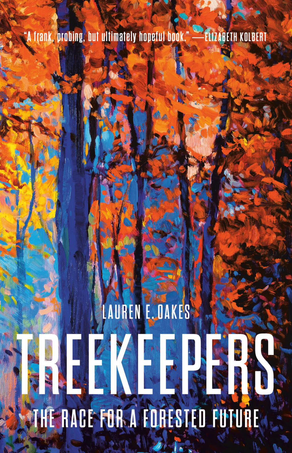 Treekeepers The Race for a Forested Future - (PDF/EPUB Version)