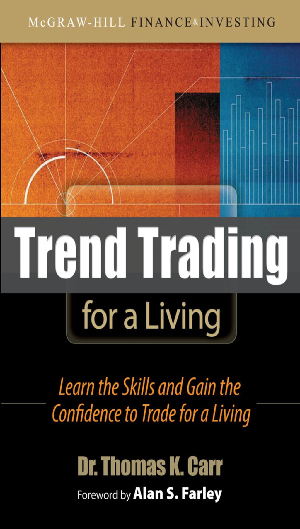 Trend Trading for a Living: Learn the Skills and Gain the Confidence to Trade for a Living 1st Edition - (PDF/EPUB Version)