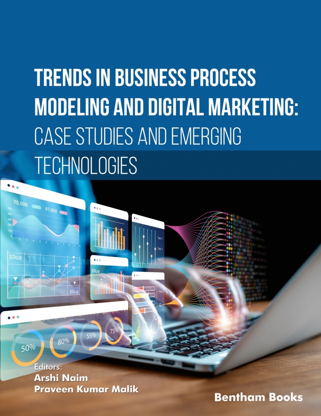 Trends in Business Process Modeling and Digital Marketing: Case Studies ...