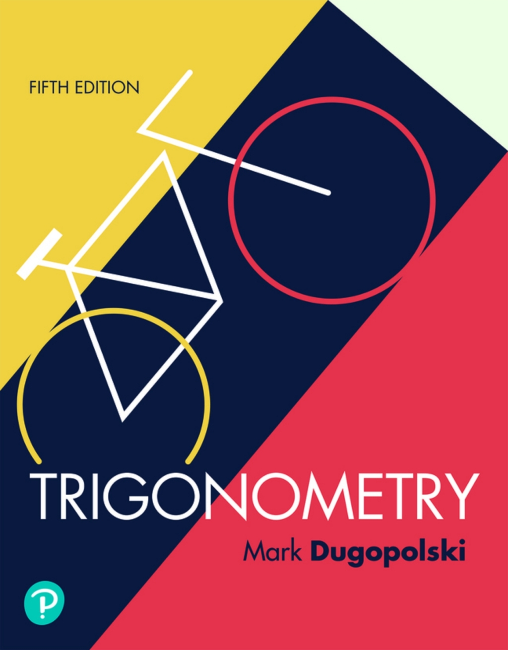 Trigonometry (Pearson+) 5th Edition â€“ PDF/EPUB Version Downloadable