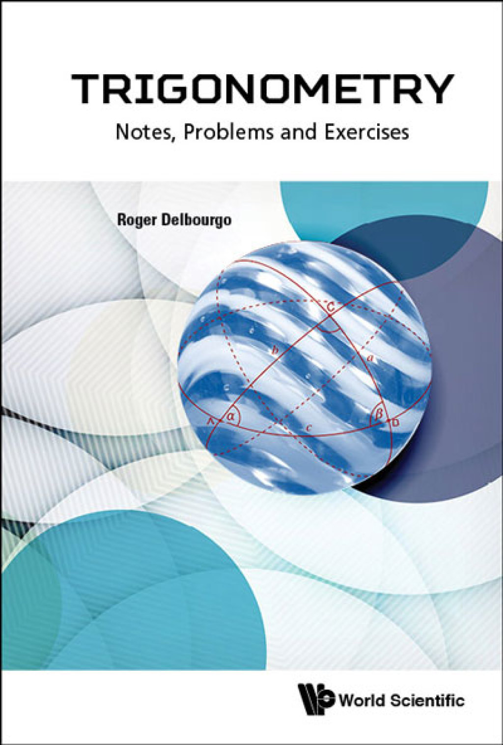 Trigonometry: Notes, Problems and Exercises - (PDF/EPUB Version)