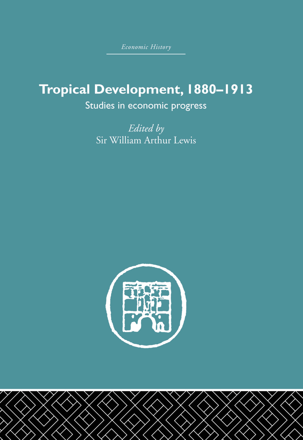 Tropical Development 1880-1913 1st Edition - (PDF/EPUB Version)