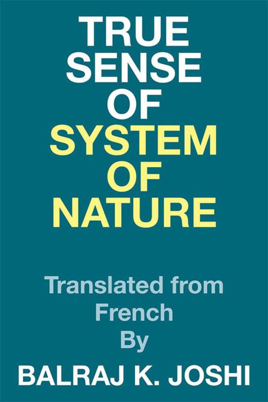 True Sense of System of Nature Translated from French By - (PDF/EPUB Version)